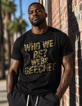 Black w/ Camo Print "Who We Be" T-Shirt
