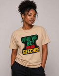 Tan "Who We Be" T-Shirt